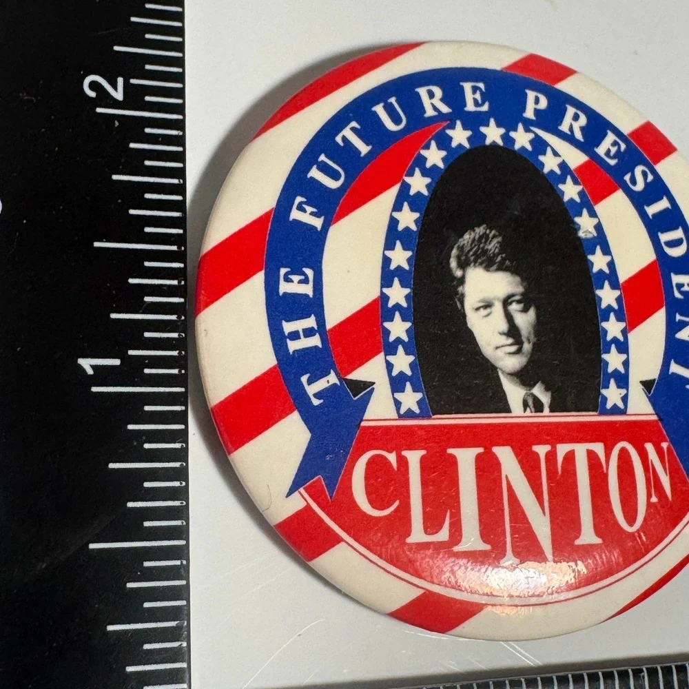 Bill Clinton The Future President‎ Campaign Political Pin Button